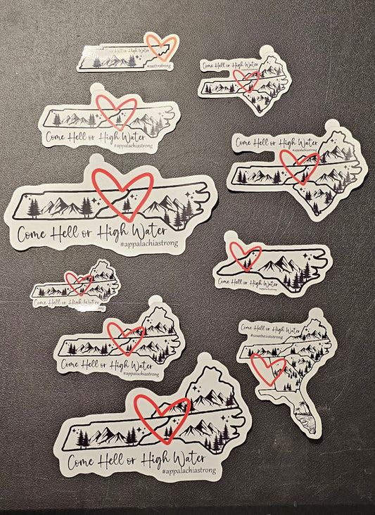 Come Hell or High Water Stickers