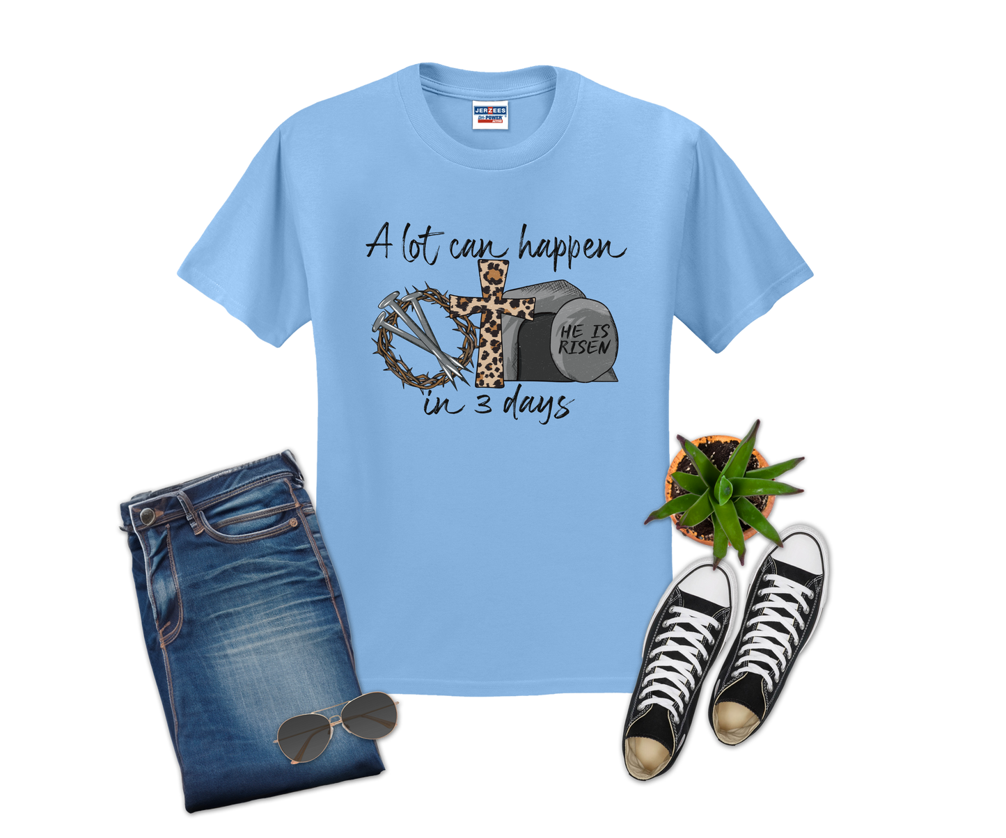 A lot can happen in three days TSHIRT
