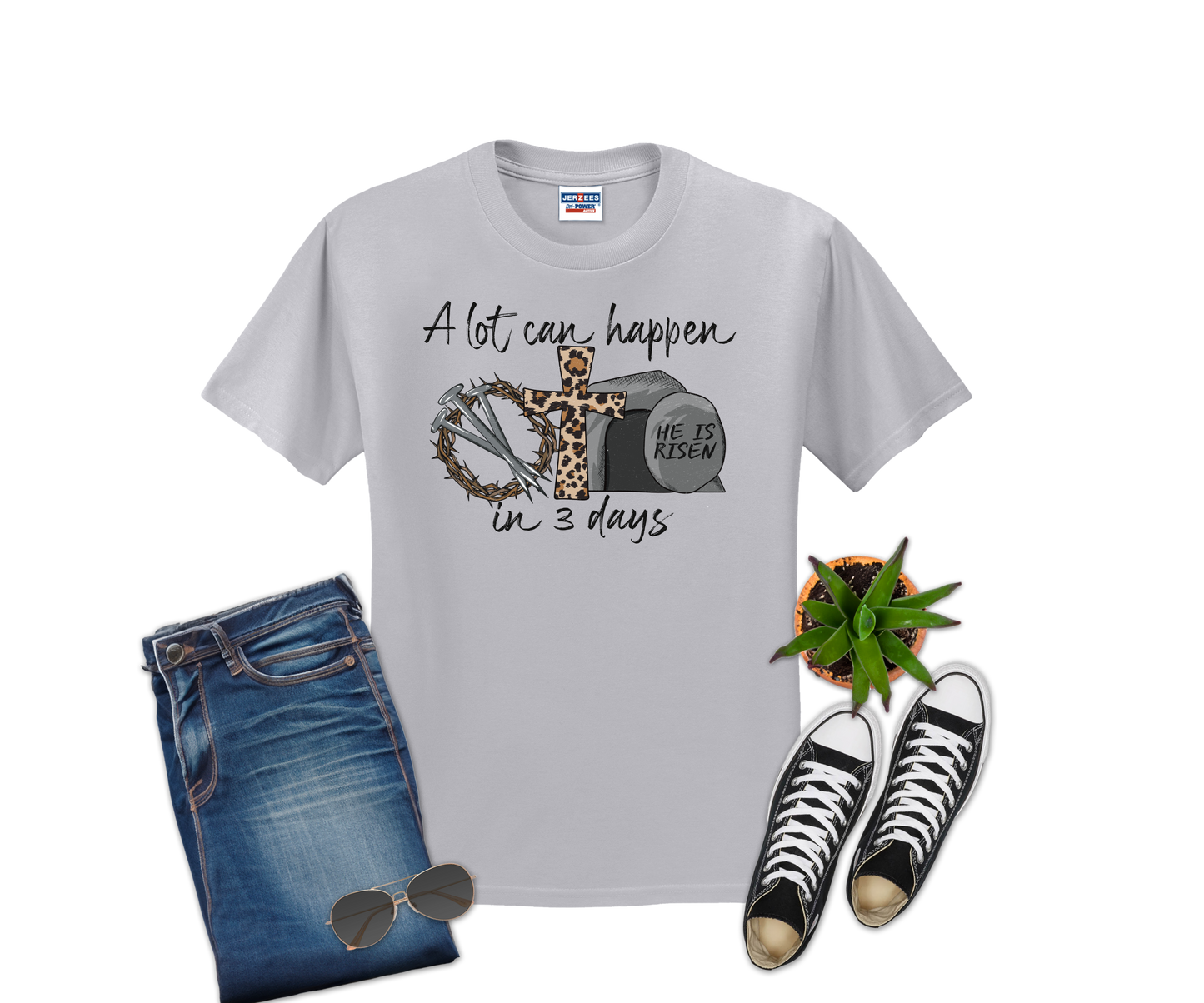 A lot can happen in three days TSHIRT