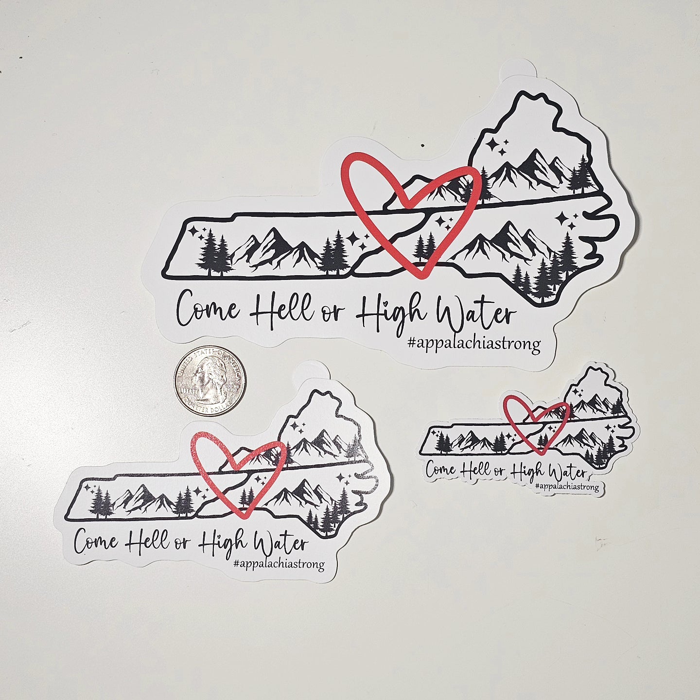 Come Hell or High Water Stickers