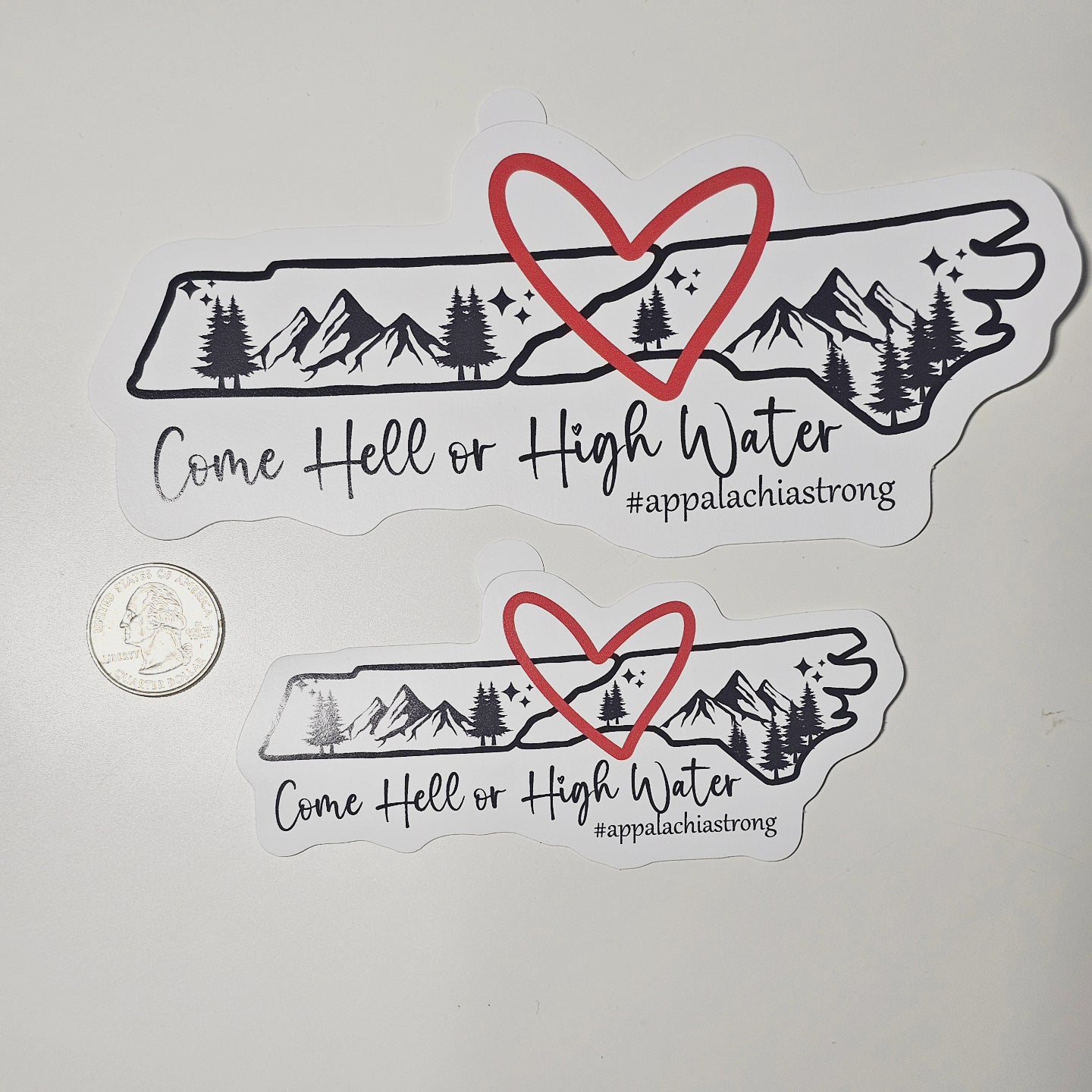 Come Hell or High Water Stickers