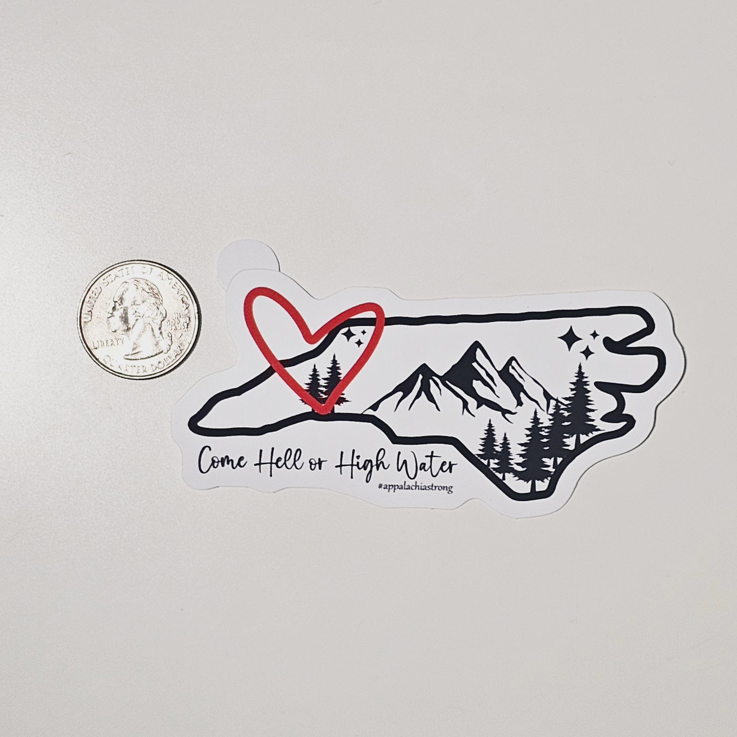 Come Hell or High Water Stickers
