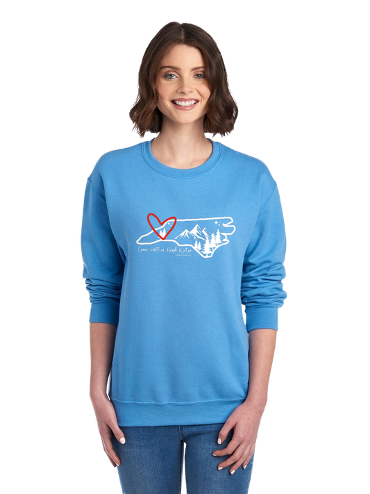 Come Hell or High Water Crewneck Sweatshirt (North Carolina)