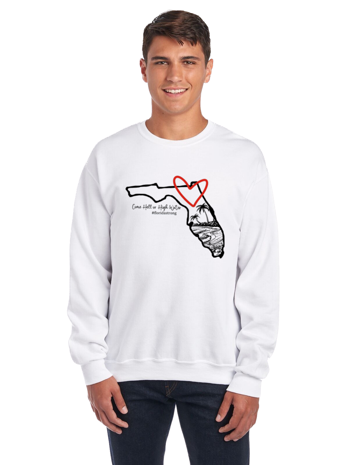 Come Hell or High Water Crewneck Sweatshirt (Florida)