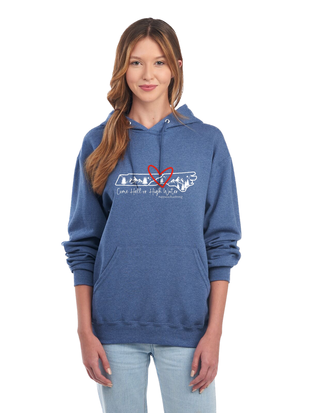 Come Hell or High Water Hoodie Pullover (TN/NC)