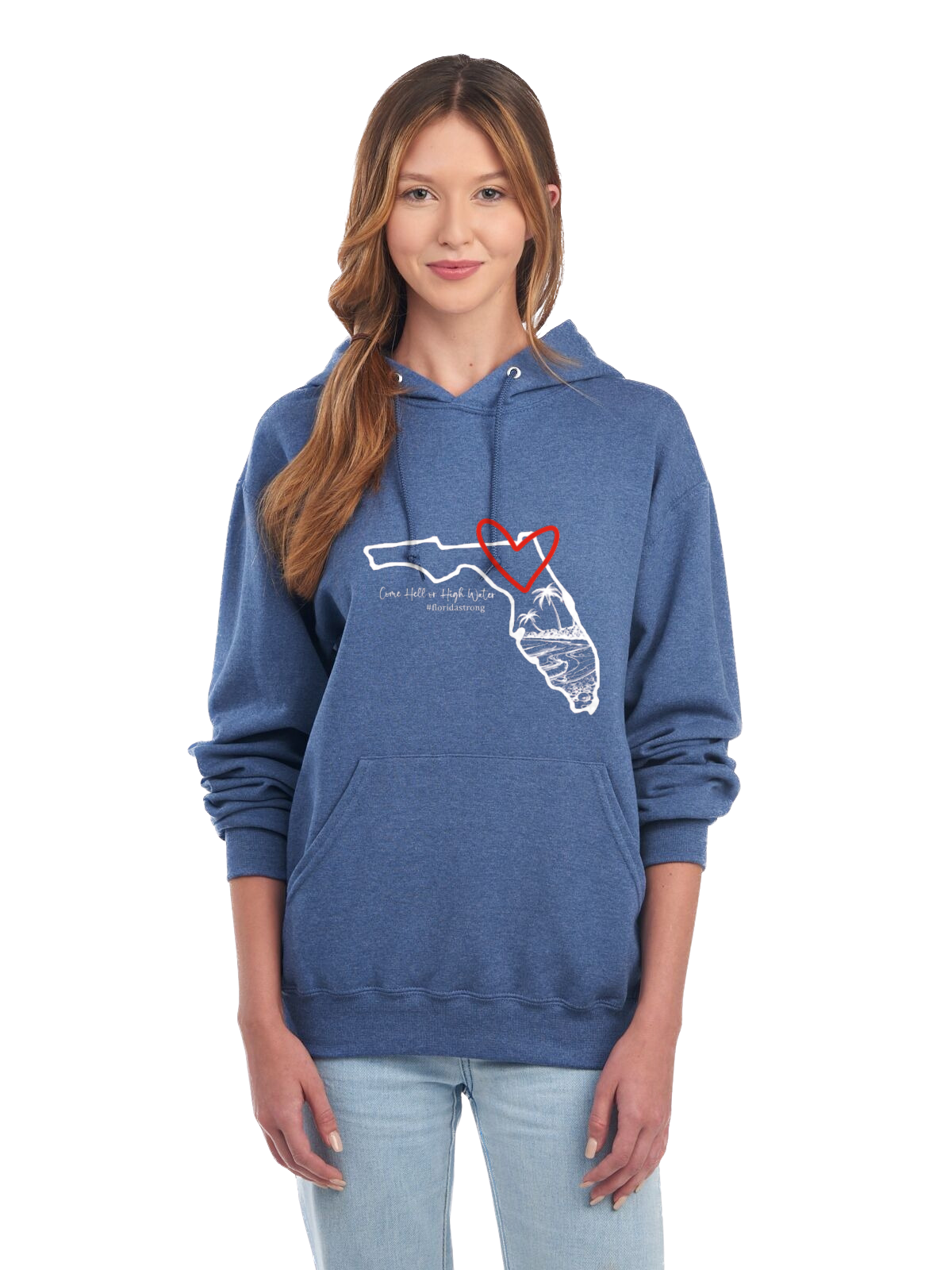 Come Hell or High Water Hoodie Pullover (Florida)