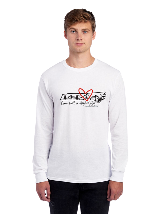 Come Hell or High Water Long Sleeve Shirt (TN/NC)