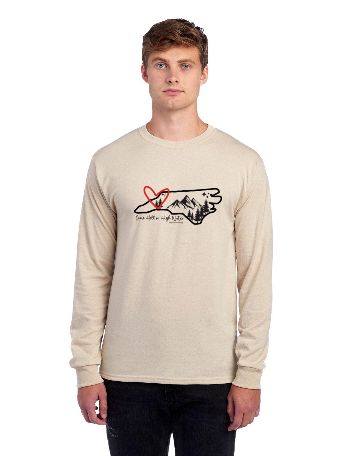 Come Hell or High Water Long Sleeve Shirt (North Carolina)